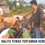 Balita Tewas Tertabrak Kereta Api-1749090659